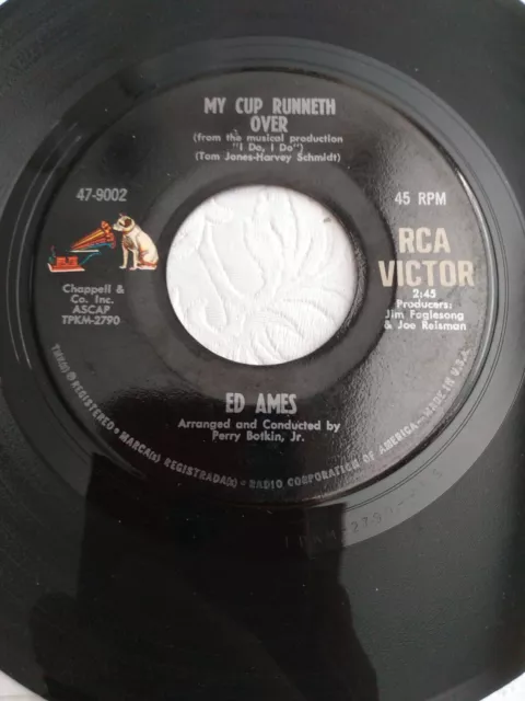 RCA Victor ED AMES My Cup Runneth Over/IT SEEMS A LONG LONG TIME 45 RPM VG 2791