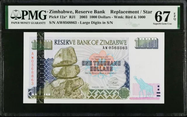 1.000 dólares 2003 Banco de reserva de Zimabwe estrella PMG excelente gema sin circular 67 EPQ