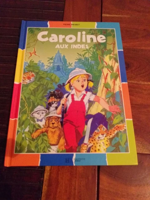 絵本・児童書 Caroline aux Indes - Pierre Probst Caroline (Livre illustré) -3- Caroline aux Indes