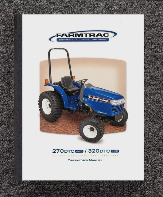 thumbnail image 2 of Farmtrac 665 DTC Tractor Operator's Manual – Genuine OEM Operation Guide 2 of 4
