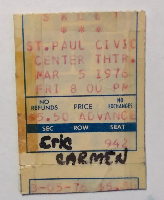 The Sweet /  Eric Carmen Ticket Stub Minneapolis Minnesota March 1976