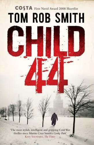 Child 44 by Smith, Tom Rob Book The Cheap Fast Free Post
