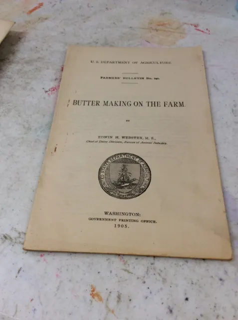 US DEPARTMENT OF AGRICULTURE FARMERS BULLETIN Butter Making On The Farm 1905