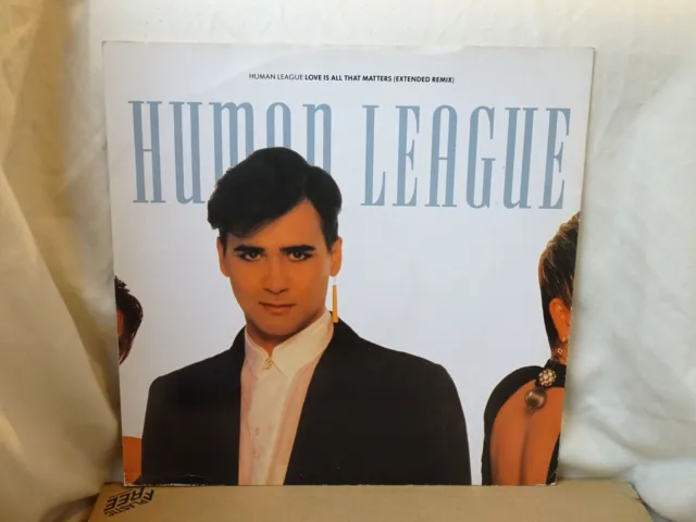 Human League:   Love Is All That Matters   1988  UK  12"