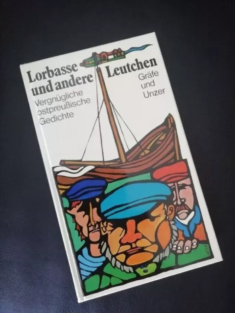 Lorbasse und andere Leutchen. Vergnügliche ostpreußische Gedichte, 