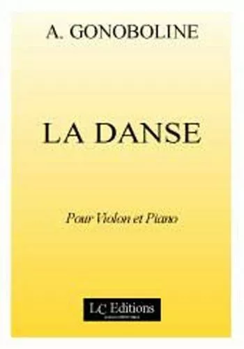 La Danse - Pour Violon et Piano [Broché] Alexandre Gonoboline