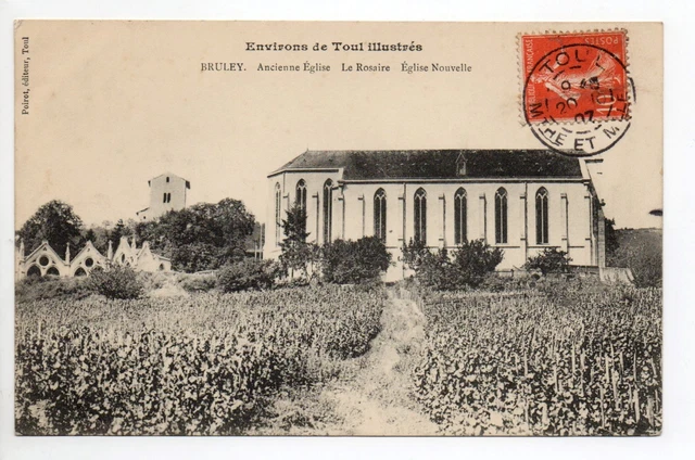 BRULEY, environs de TOUL Meurthe et moselle CPA 54 la nouvelle église et rosaire