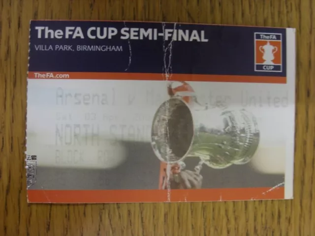 03/04/2004 Ticket: FA Cup Semi-Final, Manchester United v Arsenal [At Aston Vill