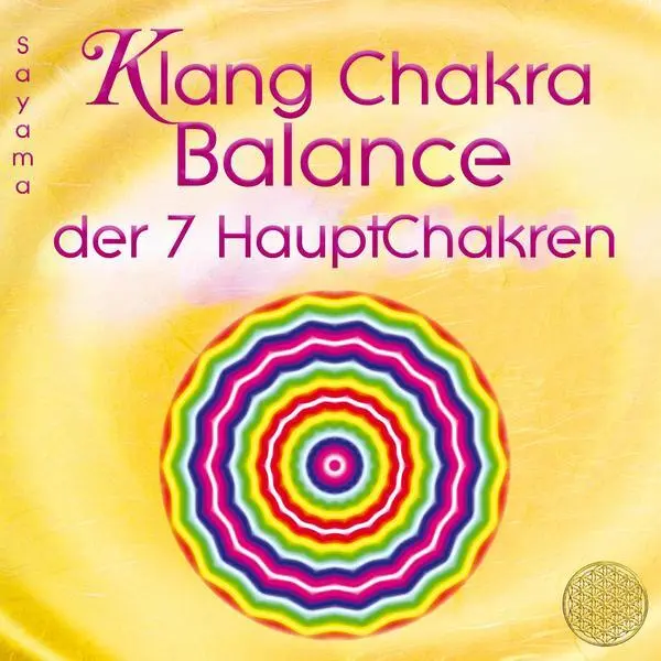 Klang Chakra Balance der sieben Hauptchakren