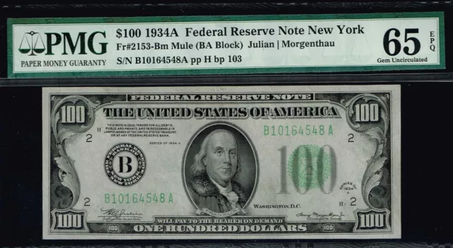MULE NOTE.  $100 1934A New York Mule FRN. PMG 65 EPQ