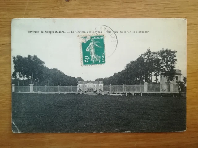 CPA Antique - Surroundings Nangis - Castle Of Moyaux Grille of Honour 1916