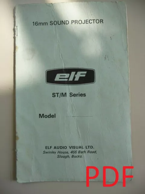 MANUAL DE INSTRUCCIONES para proyector de cine ELF ST/M SERIE 16mm Correo electrónico/CD