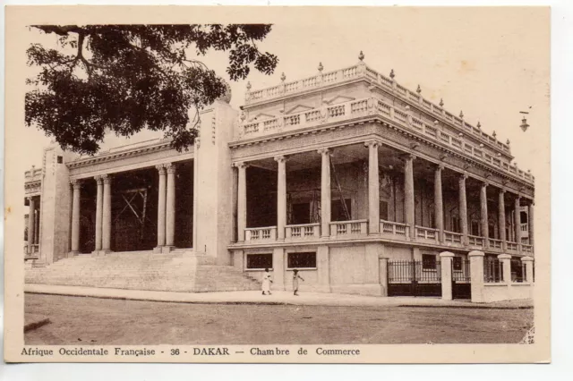 SENEGAL - Old Postcard - DAKAR - la Chambre de Commerce