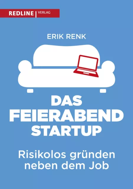 Erik Renk | Das Feierabend-Startup | Taschenbuch | Deutsch (2017) | 256 S.