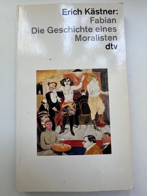 Fabian Die Geschichte Eines Moralisten Interpretation FABIAN. DIE GESCHICHTE eines Moralisten von Kästner, Erich | Buch
