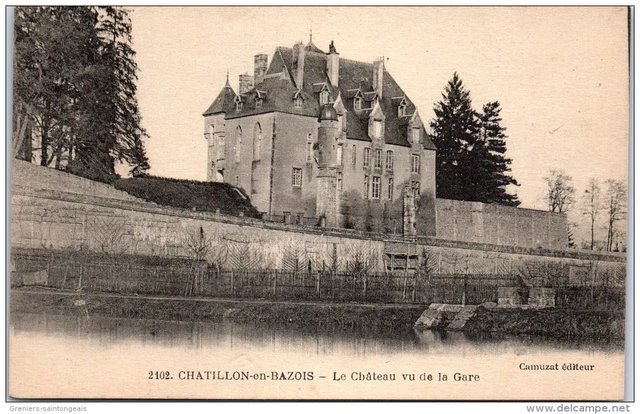 58 CHATILLON IN BAZOIS - the CHATEAU seen from the station