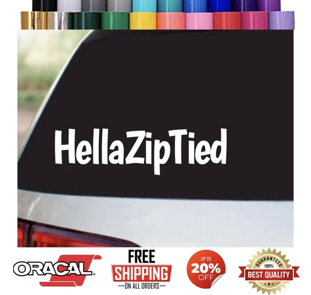 Hella Zip tied Jdm Decal Window Decal Stickers Euro Racing Drift Humor Illest