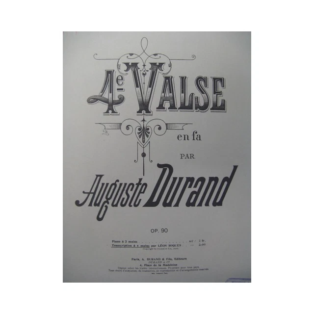 DURAND Auguste Valse No 4 Piano 4 mains 1910