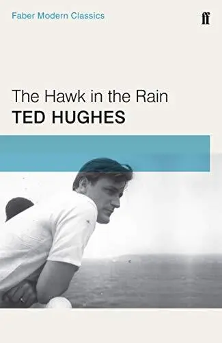 The Hawk in the Rain by Hughes, Ted Book The Cheap Fast Free Post