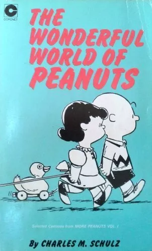 THE WONDERFUL WORLD OF PEANUTS By Charles M. Schulz