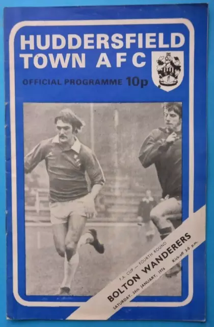 HUDDERSFIELD TOWN v BOLTON WANDERERS 75-76 FA CUP MATCH