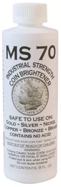 MS70 Strength Coin Brightener Solution Gold Silver Copper Brass Nickel 8 Oz