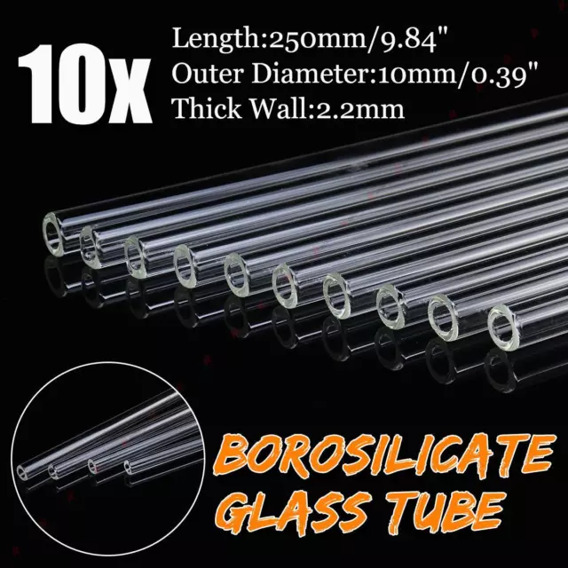 10PCS Thick Wall Borosilicate Glass Blowing Tube  250mm OD 10mm 2.2mm