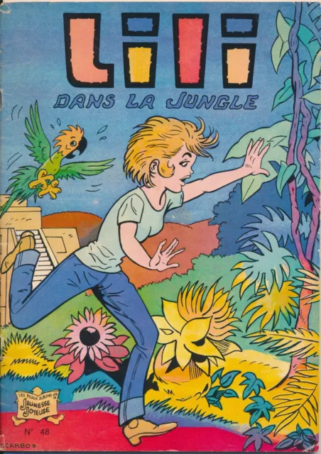 Livre Bd Jeunesse Lili N° 48 - Lili Dans La Jungle De Paulette Blonay Et Jacarbo