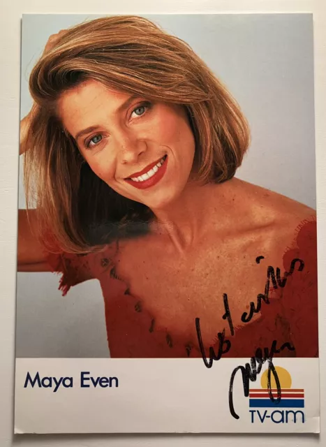 MAYA EVEN - TV-AM - Hand Signed, Undedicated Cast Fan Card