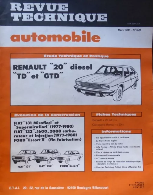 NEUF Revue technique RENAULT 20 diesel TD GTD R 1276 RTA 409 1981 FIAT 131 132