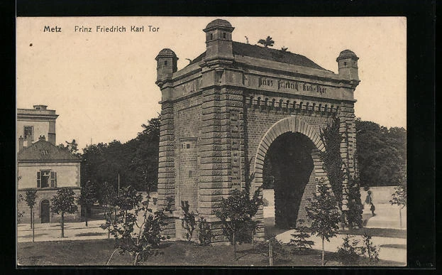 CPA Metz, Prinz Friedrich Karl Tor 1916