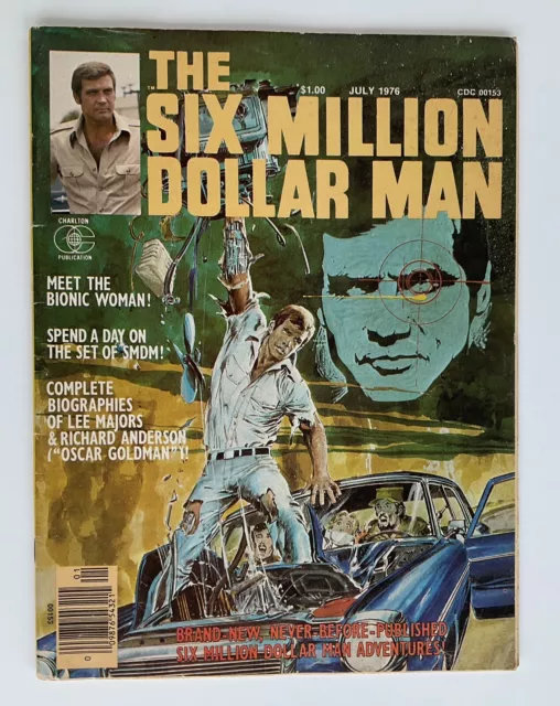 The Six Million Dollar Man  July 1976 Vol.1  #1   Charlton Magazine