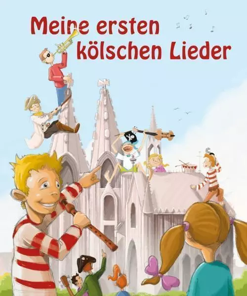 Meine ersten kölschen Lieder | Manfred Söntgen | Taschenbuch | 24 S. | Deutsch