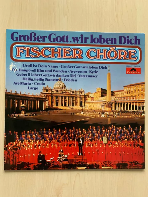 Fischer Chöre Großer Gott wir loben Dich Stereo 2371710 Vinyl Album