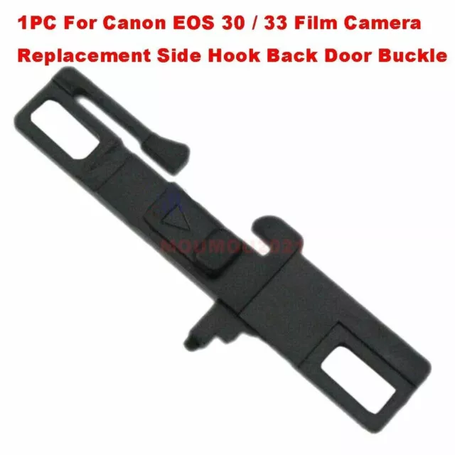 Replacement For Canon EOS 30 33 50 Digital Camera Side Hook Back Door Buckle