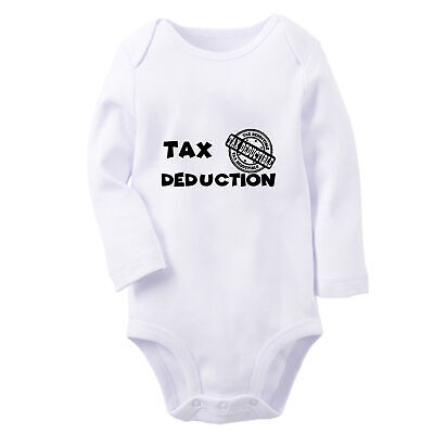 Babies Tax Deduction Funny Romper Bodysuit Newborn Jumpsuits Infant Long Outfits