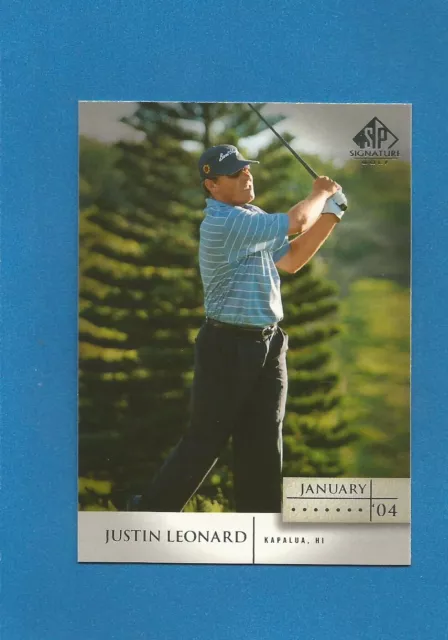 Justin Leonard 2004 SP Signature Upper Deck UD Golf #9 (MINT) PGA TOUR
