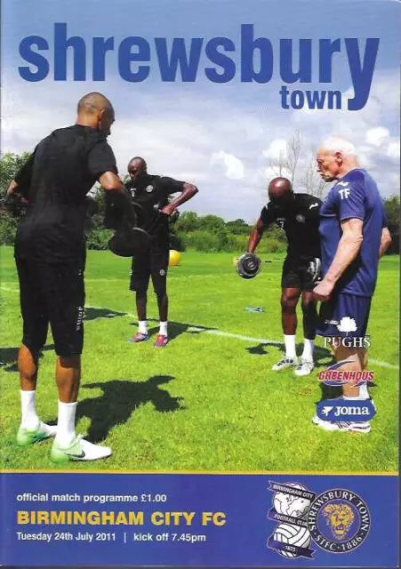 2011/12 Shrewsbury Town v Birmingham City – Friendly PROGRAMME (1017011)