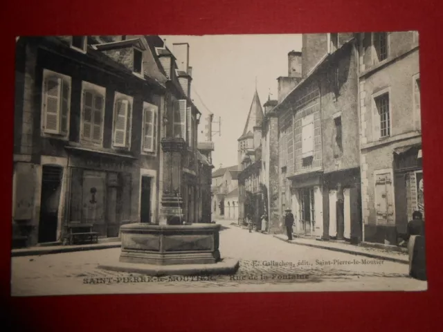 cpa carte postale ancienne  Saint pierre le moutier rue de la fontaine