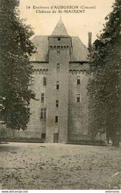 S6579 cpa 23 environs d'Aubusson - Château de St Maixent