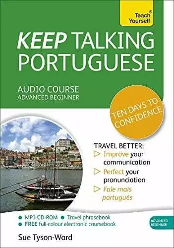 Teach Yourself Keep Talking Portuguese: Advanced Beginner: (Audio Pack) CD