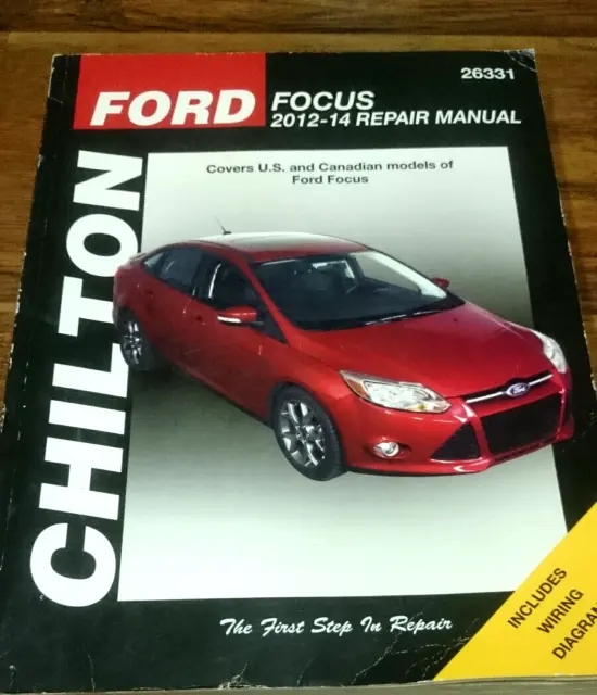 Chilton 26331 Repair Manual Ford Focus 2012-2014 Used