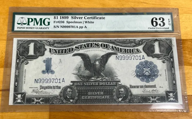 1899 $1 Silver Certificate FR#236 - Black Eagle - Graded PMG 63 EPQ Uncirculated
