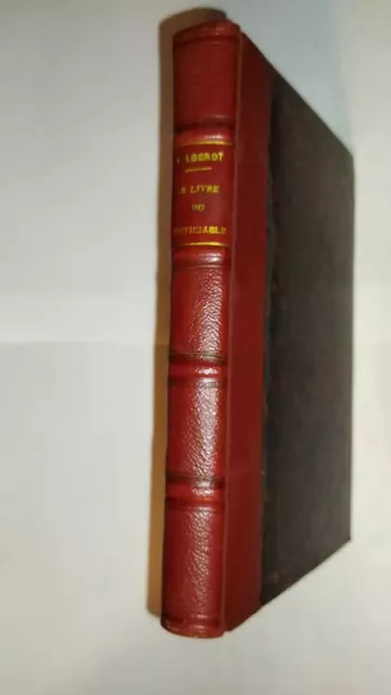 El Libro de La Justiciable por F. Locrot 1908 en Buen Estado