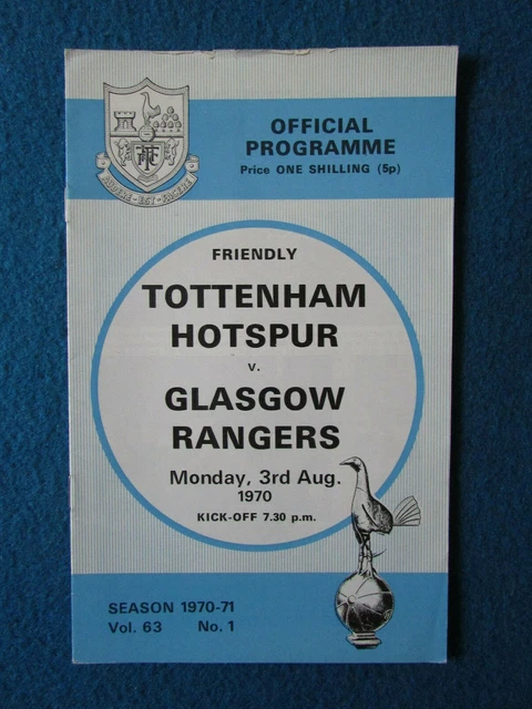 Tottenham Hotspur v Glasgow Rangers Friendly Programme 3/8/70