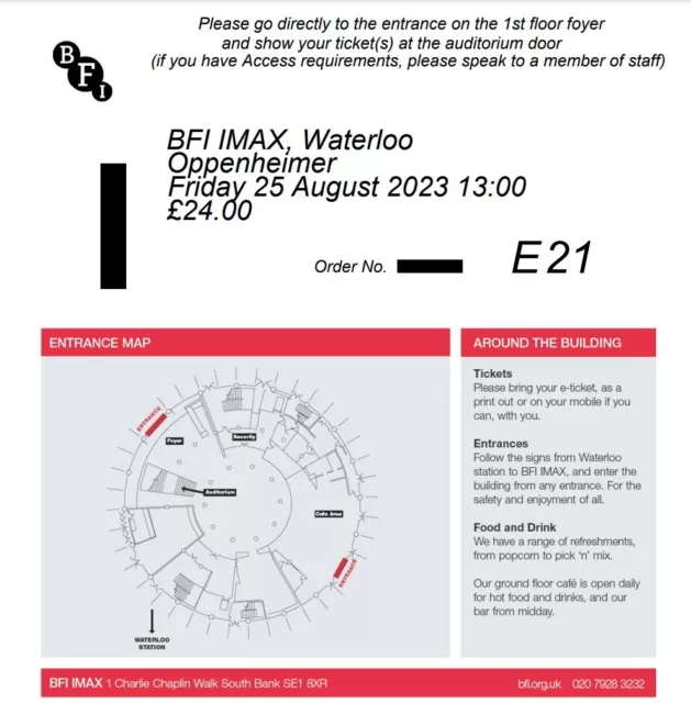 Oppenheimer Ticket BFI IMAX - Friday 25th August 13:00 - Seat E21 Oppenheimer Ticket BFI IMAX - Friday 25th August 13:00 - Seat E21