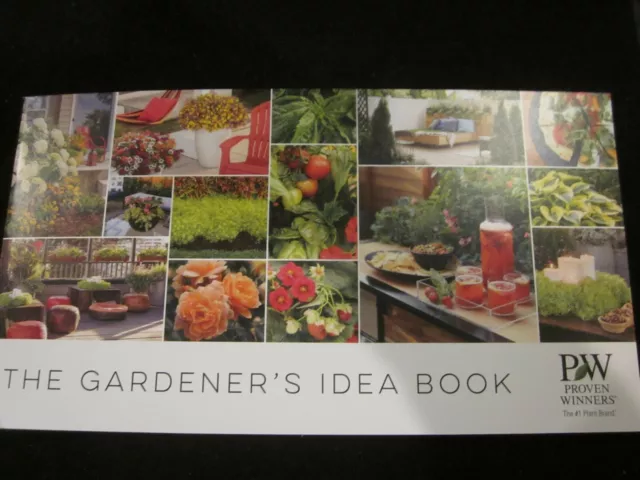 PW Proven Winners The Gardener's Idea Book Look Book 2019 The #1 Plant Brand New