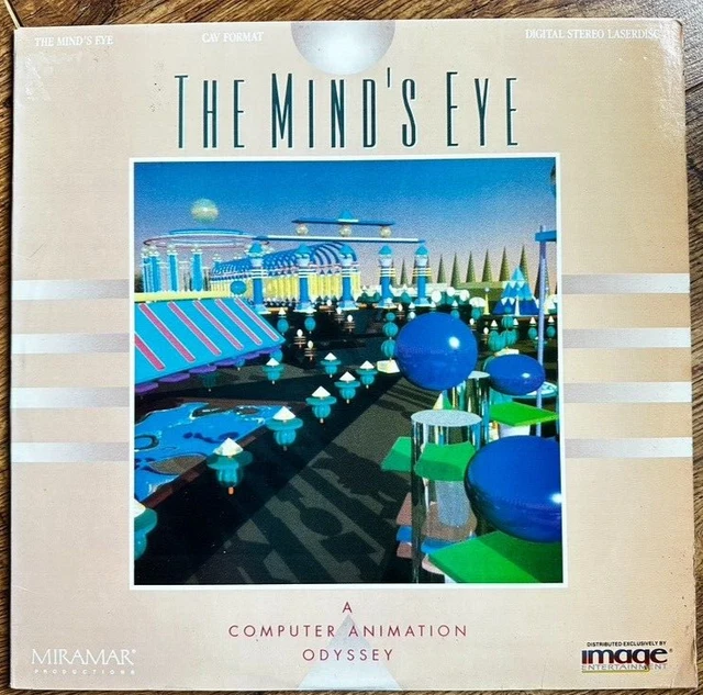 The Mind's Eye A Computer Animation Odyssey 1990 THE MIND'S Eye DVD Laserdisc USA NTSC A Computer Animation Odyssey