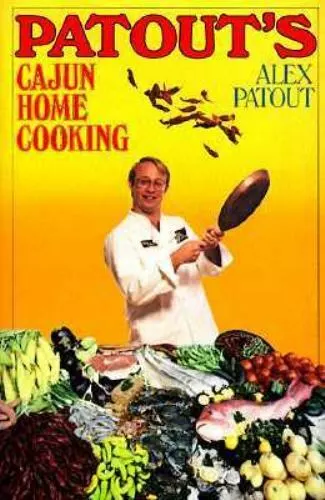 Patout's Cajun Home Cooking, Patout, Alex, 9780394547251