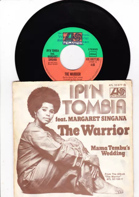 7 " - Ipi´N Tombia feat. Margaret Singana - The Warrior --